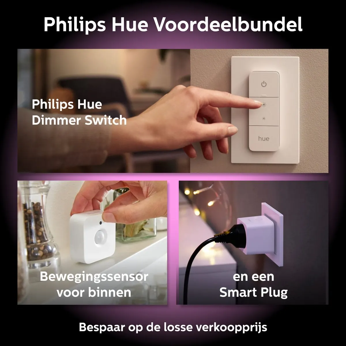 Philips Hue Voordeelbundel - Slimme Stekker NL + Dimmer Switch + Bewegingssensor Wit