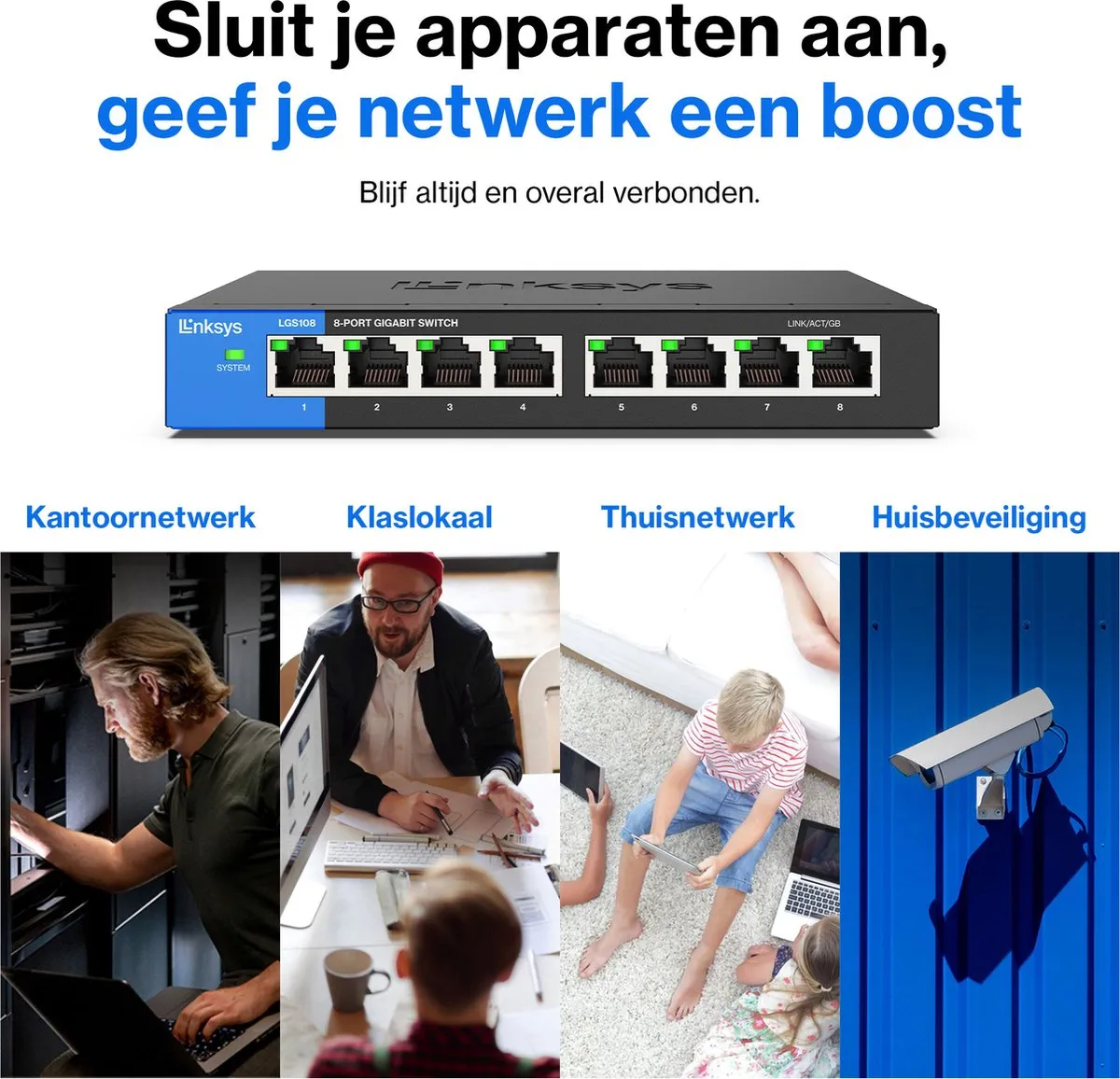 Linksys LGS108 - Netwerk Switch - Unmanaged - 1000 Mbps - 8-Poorten
