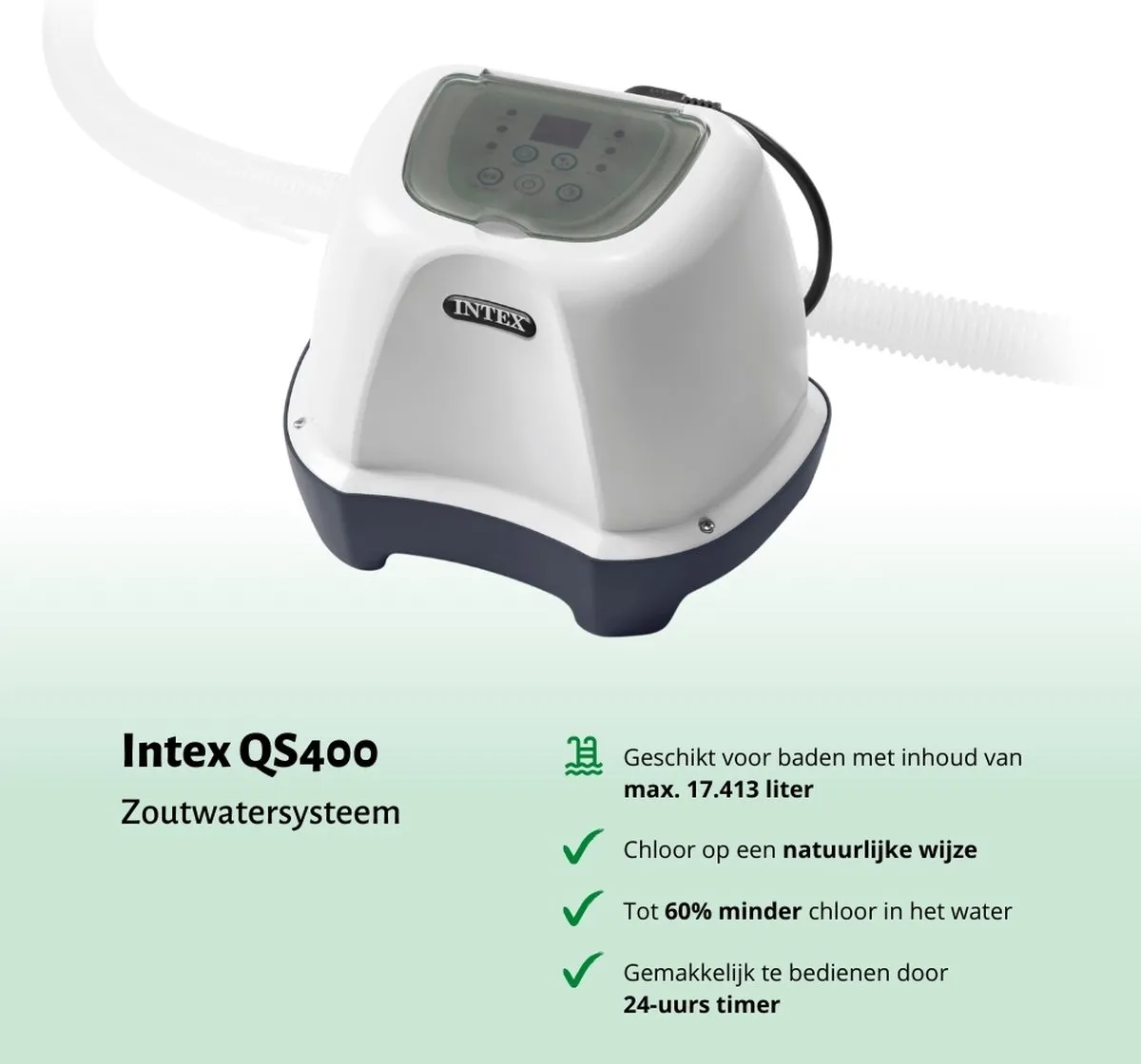 Intex QS400 Zwembad Zoutwatersysteem 17.413L - 32mm