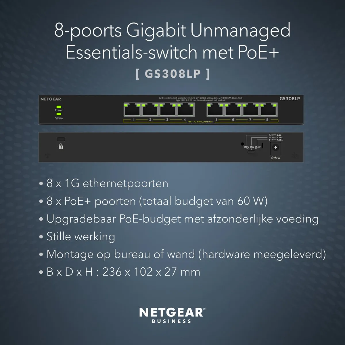 NETGEAR GS308LP - Netwerk Switch - Unmanaged - 1 Gbps - PoE Switch - 8 poorten