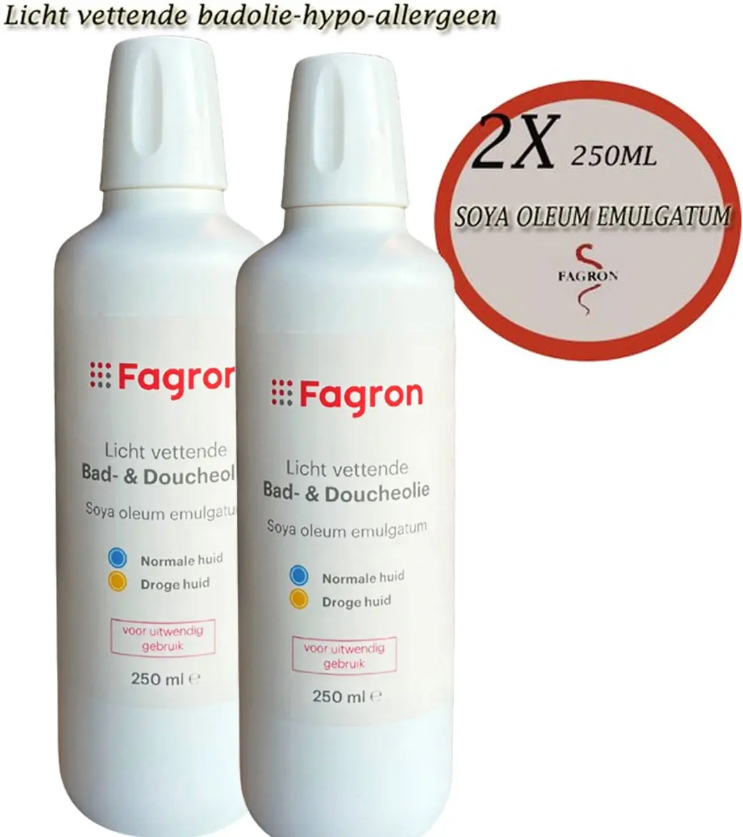 Fagron Soya Oleum Emulgatum Badolie 2x250ml