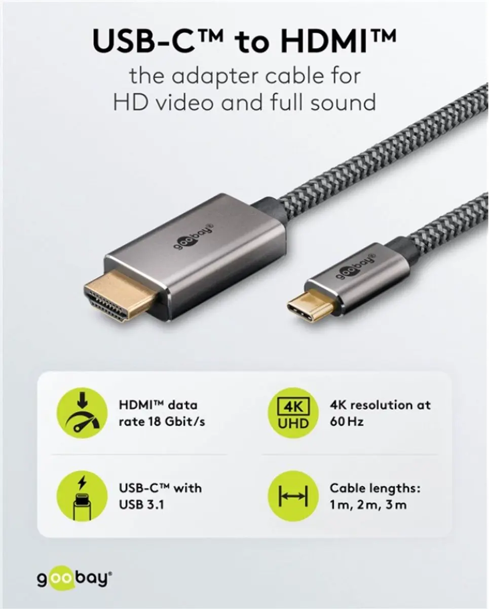 Goobay USB-C naar HDMI 4K 60Hz Kabel - 1m - Aluminium/Nylon