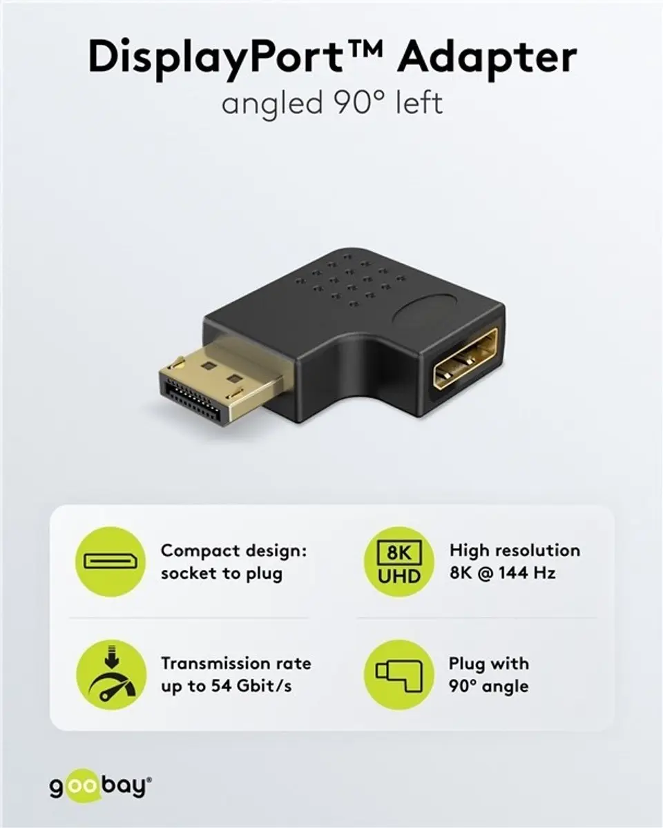 Goobay DisplayPort Adapter Haaks DP2.1a 10K 60Hz - Zwart
