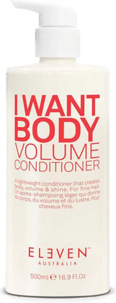 Eleven Australia I Want Body Volume Conditioner 500ml