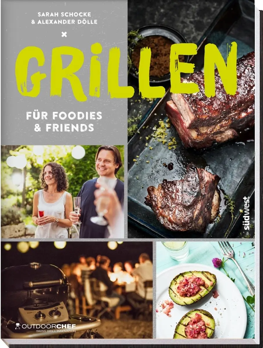Outdoor Chef Kookboek Grilling for Foodies and Friends