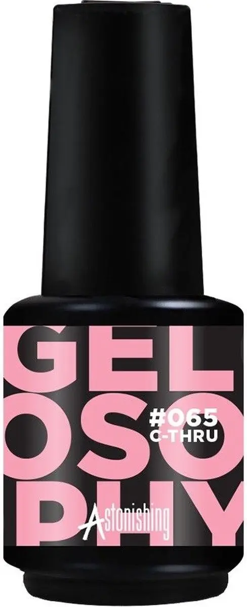 Astonishing Gelosophy #065 C-Thru