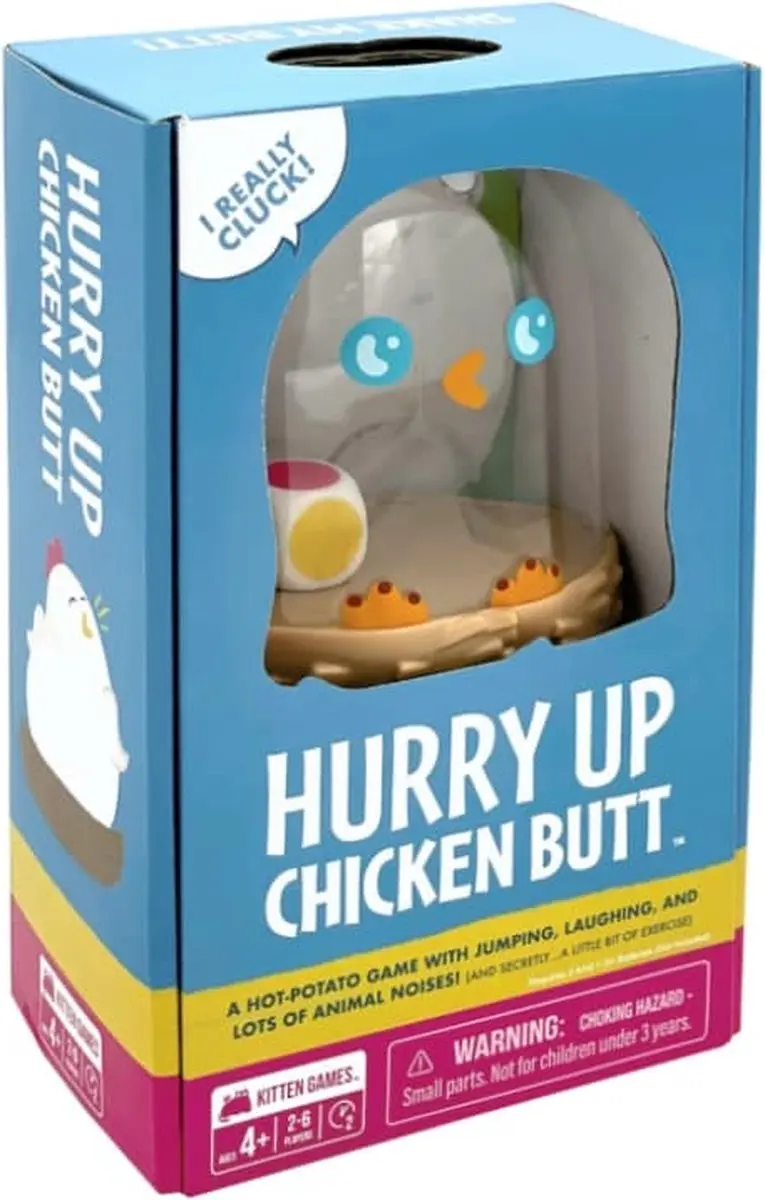 Hurry Up Chicken Butt