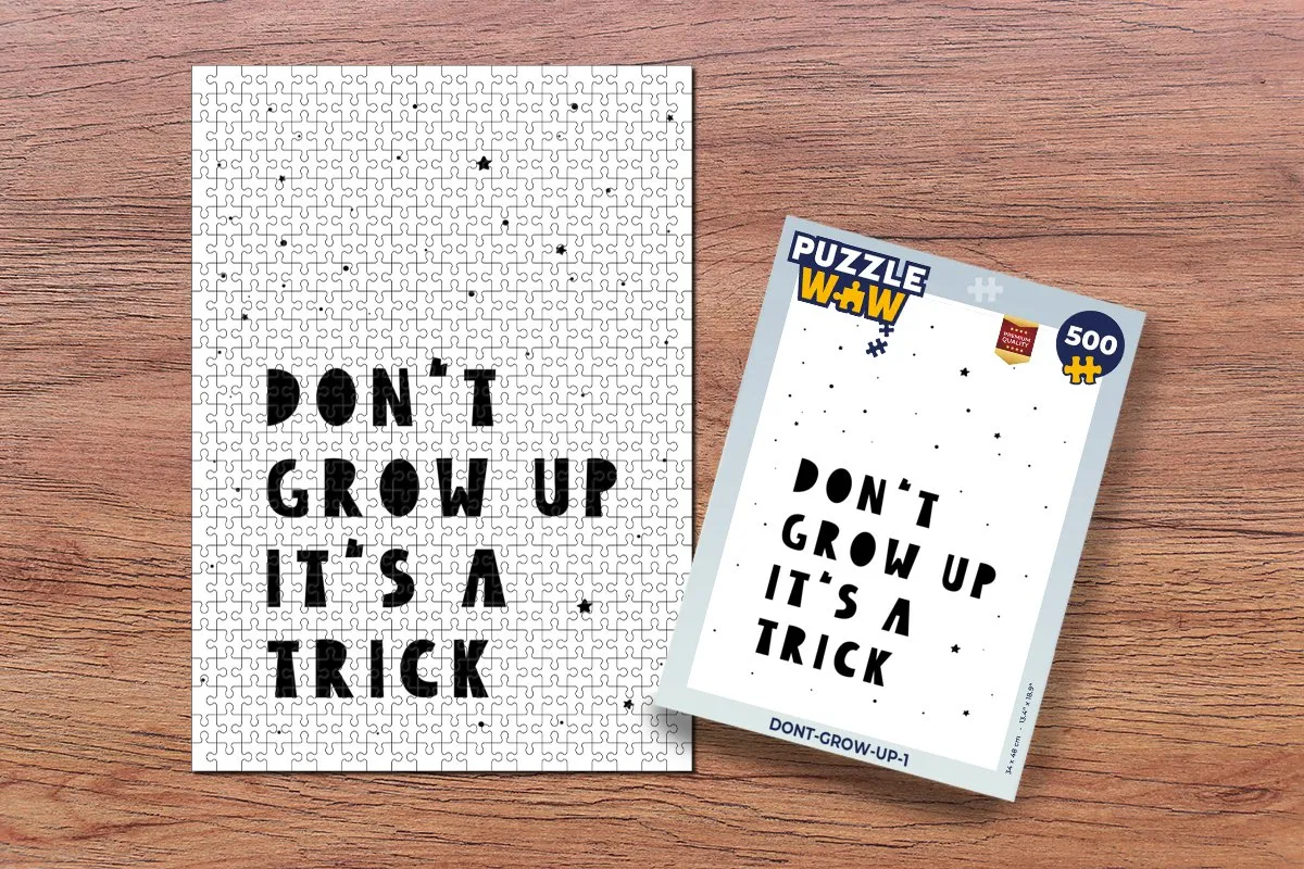 PuzzleWow Quotes Don't Grow Up It's a Trick Legpuzzel 500 Stuks - Multicolor