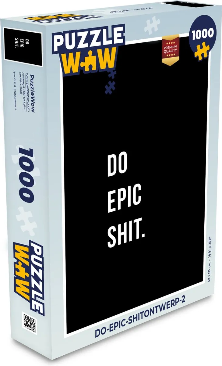PuzzleWow Quotes Do Epic Shit Legpuzzel 1000 Stuks