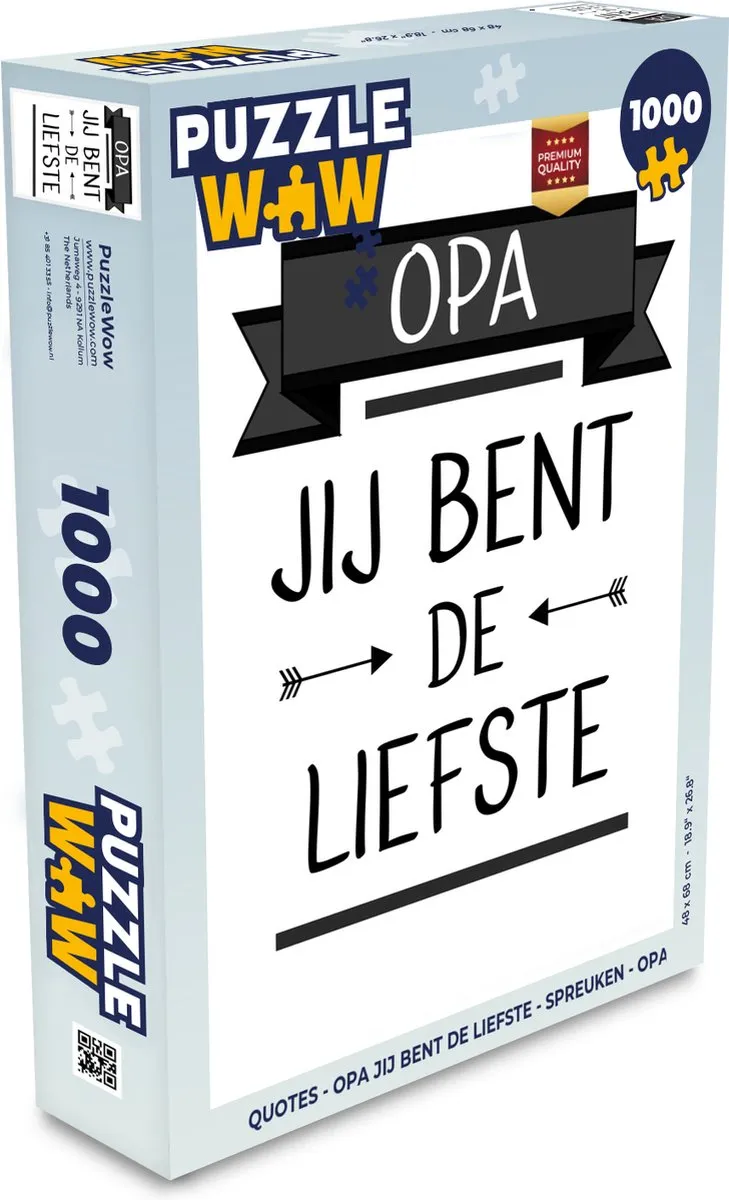 PuzzleWow Quotes Opa Jij Bent De Liefste Legpuzzel 1000 Stuks