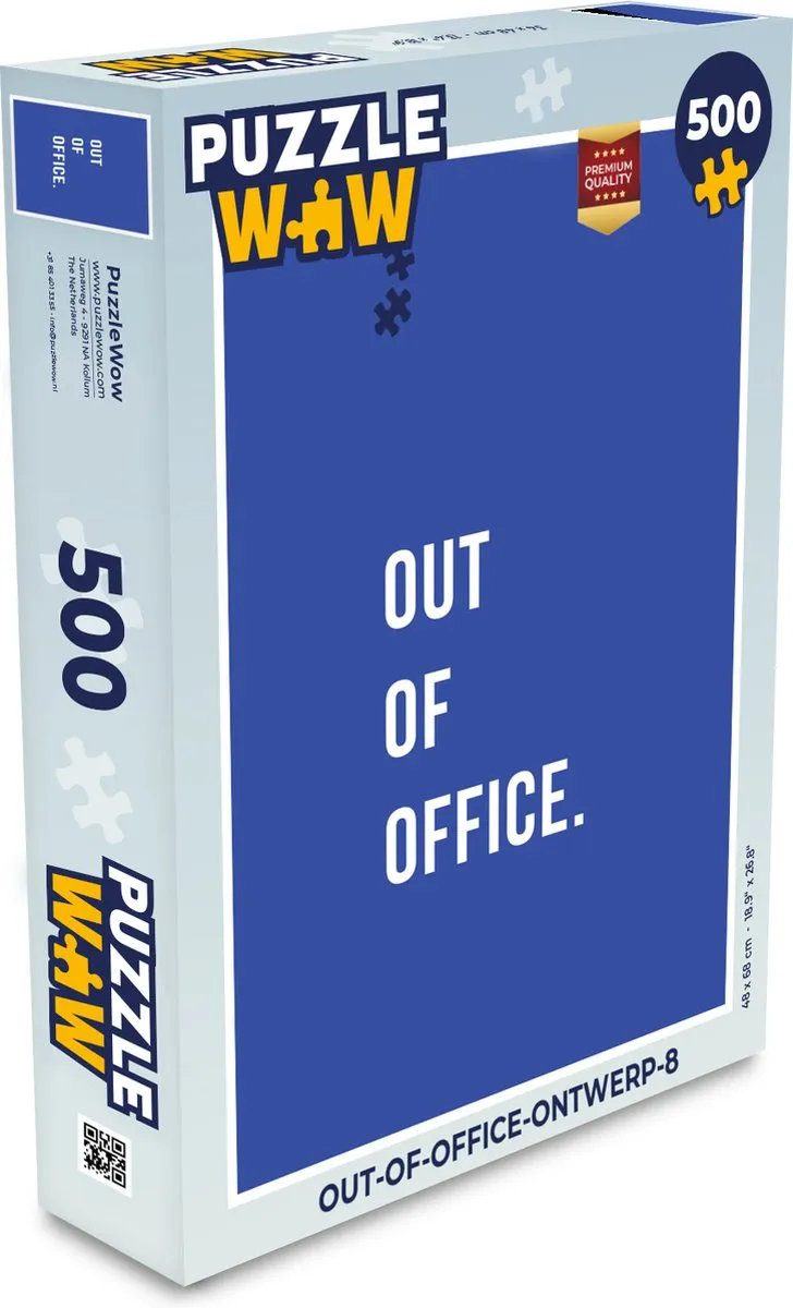 PuzzleWow Quotes Out of Office Legpuzzel 500 Stuks