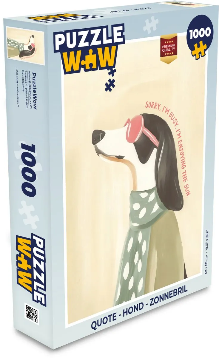 PuzzleWow Quote Hond Zonnebril Legpuzzel 1000 Stuks