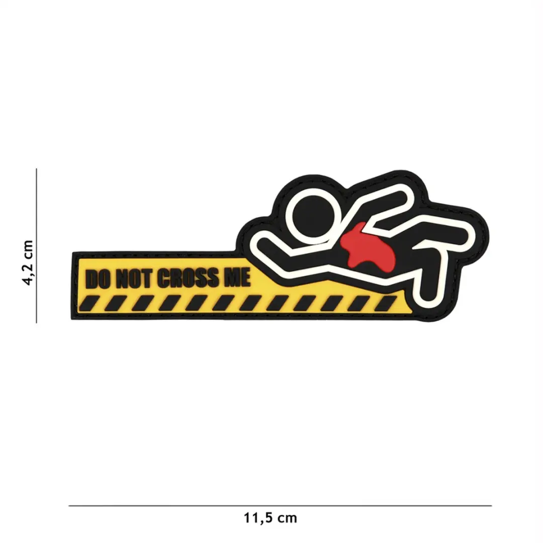 Embleem 3D PVC Do Not Cross Me
