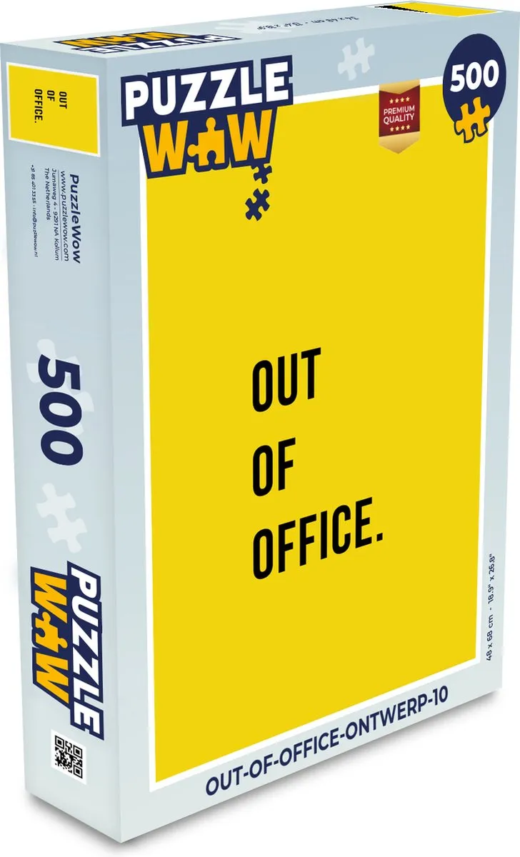 PuzzleWow Quotes Out of Office Legpuzzel 500 Stuks