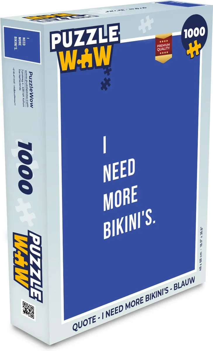 PuzzleWow Quote I need more bikini's Legpuzzel 1000 Stuks - Multicolor
