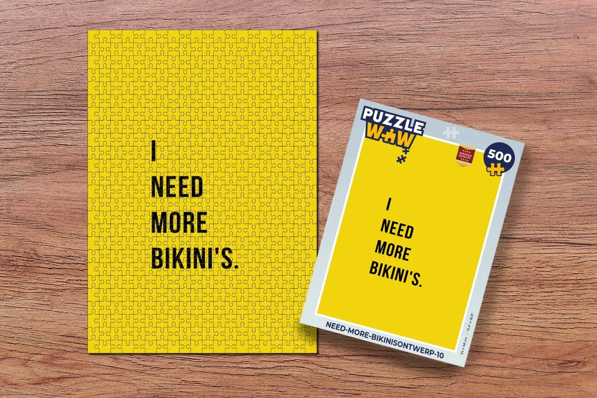 PuzzleWow Quotes I need more bikini's Legpuzzel 500 Stuks - Geel