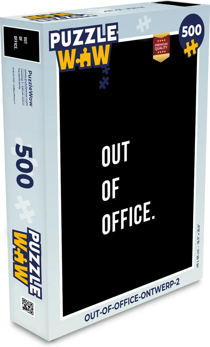 PuzzleWow Quotes Out of Office Legpuzzel 500 Stuks