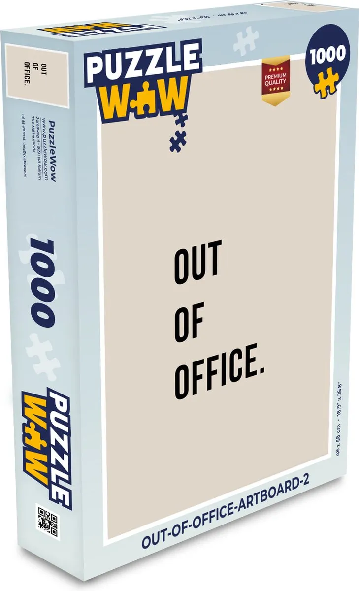 PuzzleWow Quotes Out of Office Legpuzzel 1000 Stuks