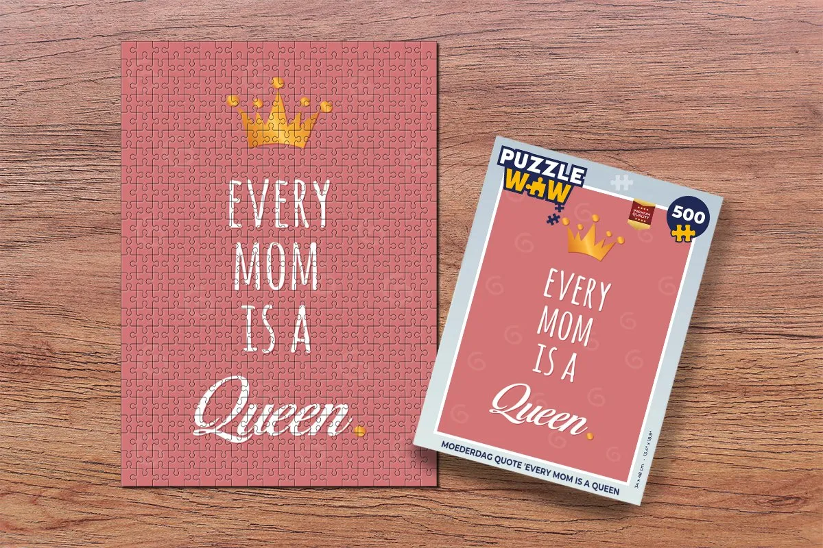 PuzzleWow Spreuken - Every mom is a queen Legpuzzel 500 Stuks - Multicolor