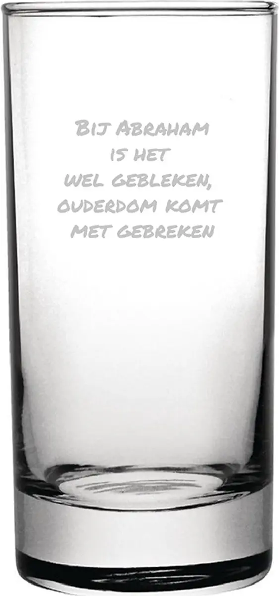 Gegraveerde longdrinkglas 28,5cl Bij abraham is het wel gebleken, ouderdom komt