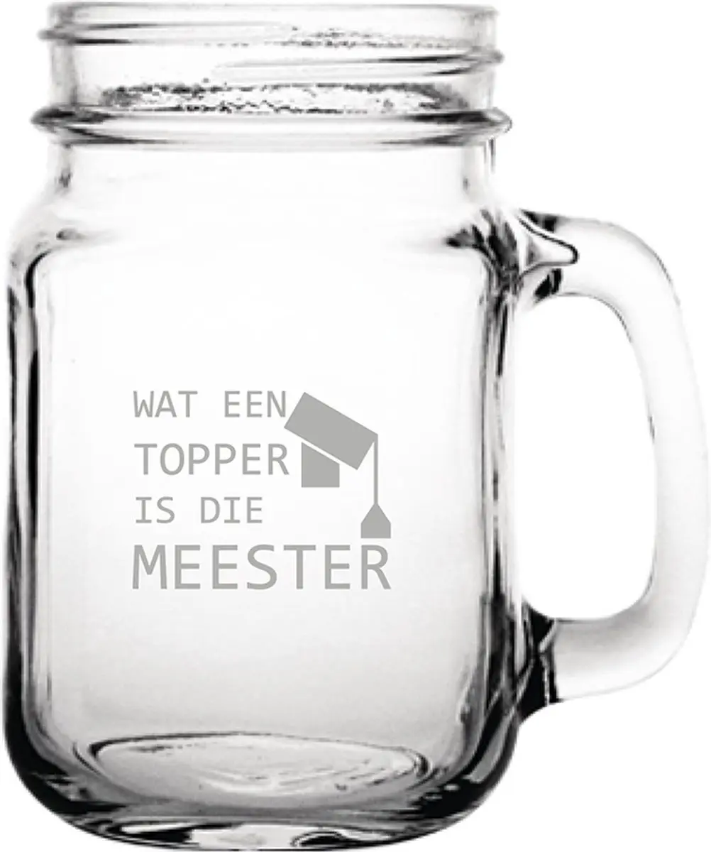 Gegraveerde Drinkglas 45cl Wat een topper is die meester