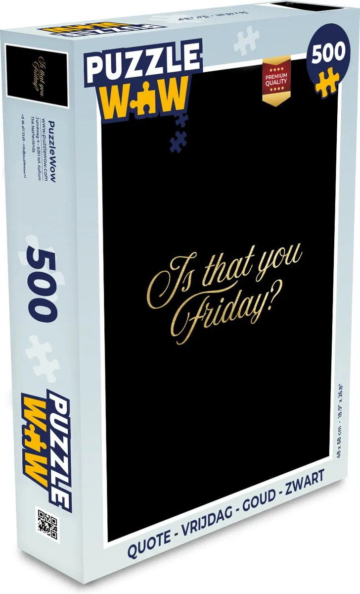 PuzzleWow Quote Vrijdag Legpuzzel 500 Stuks