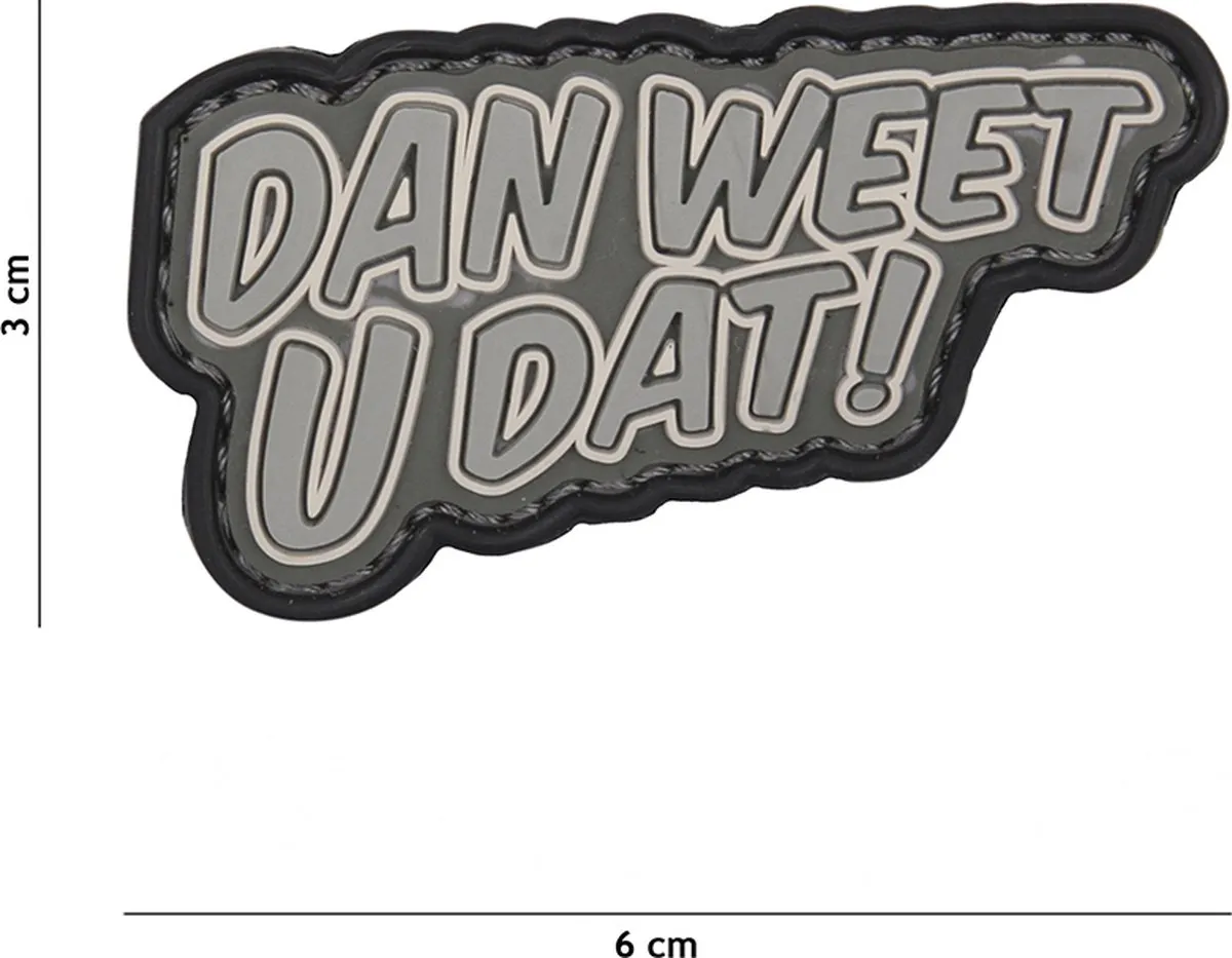 101 Inc Embleem 3D PVC Dan Weet U Dat Groen