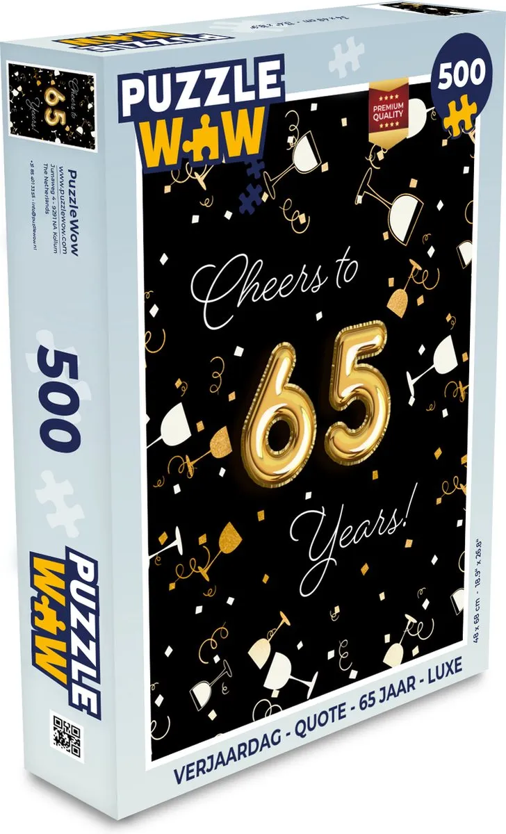PuzzleWow Verjaardag Quote 65 Jaar Luxe Puzzel 500 Stuks