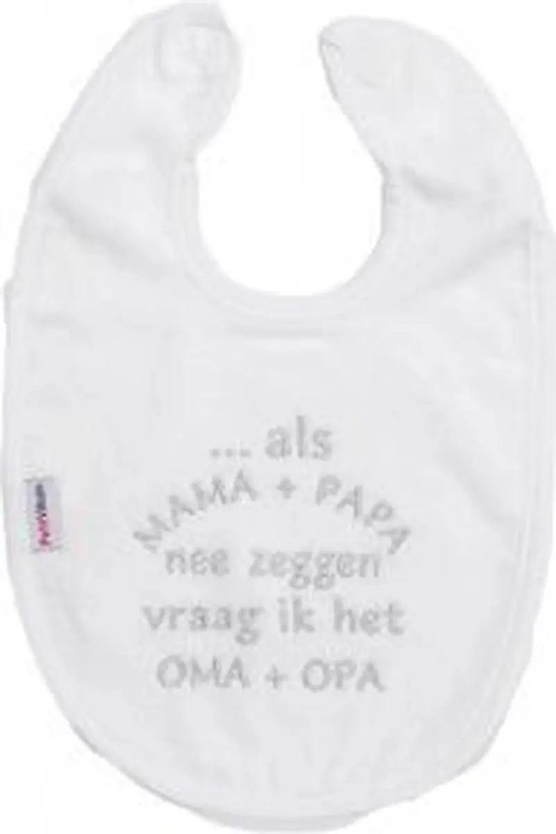 Petit Villain Wit 'Als Mama+Papa Nee Zeggen Vraag Ik Het Oma+Opa' Slab