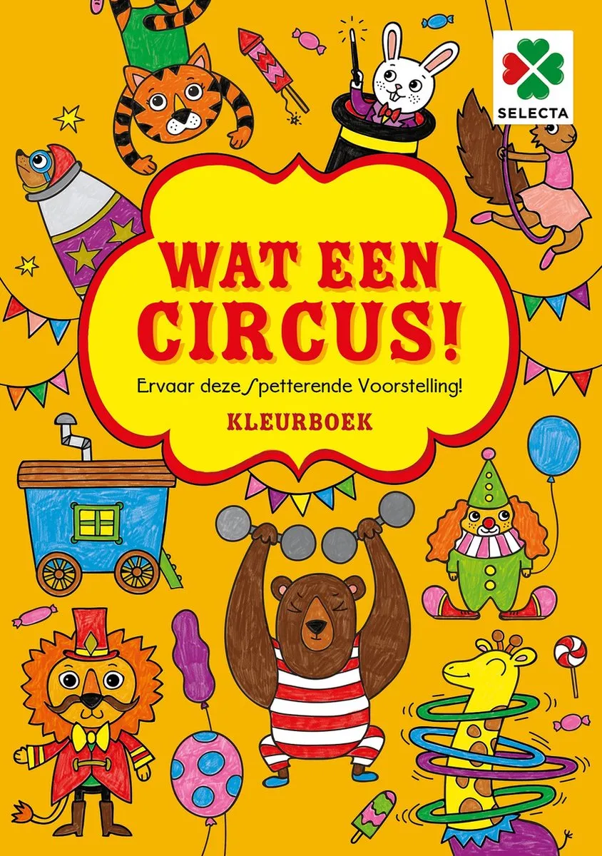 Selecta Wat een Circus! Kleurboek