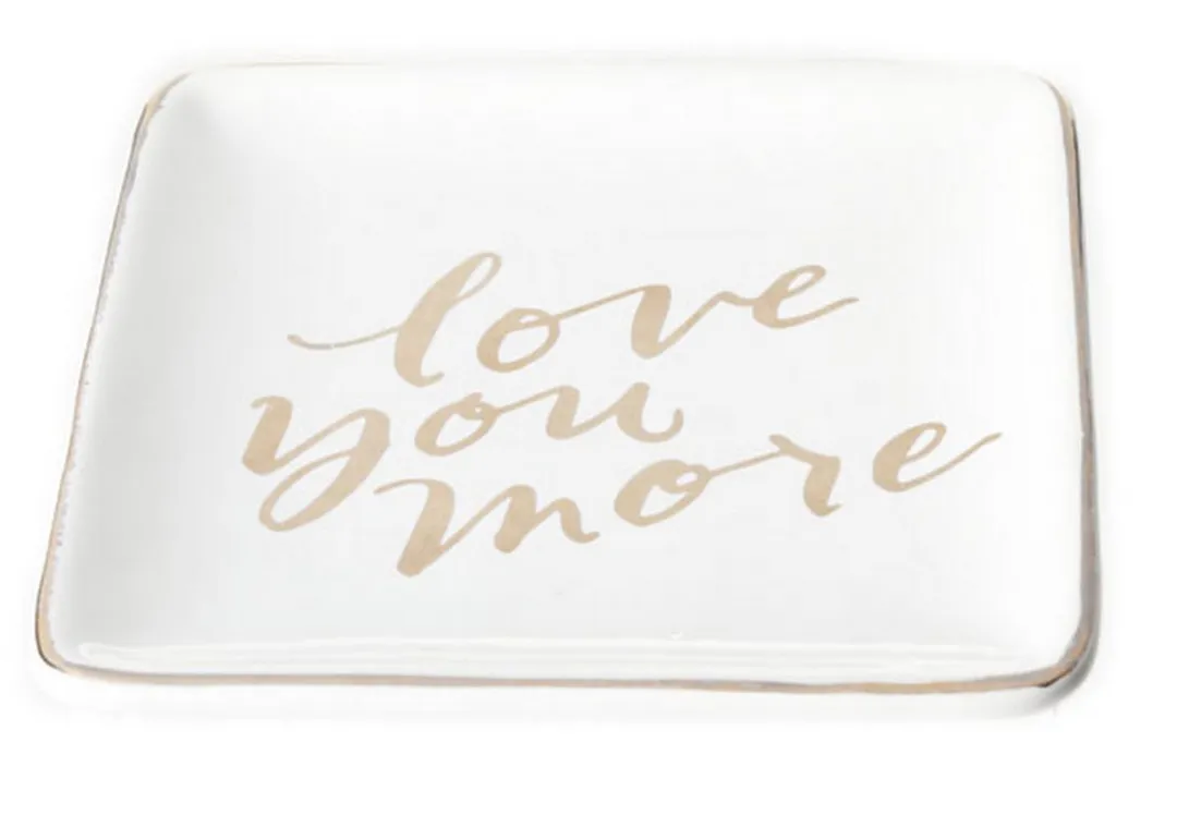 Cosy&Trendy Love You More Keramisch Schaaltje