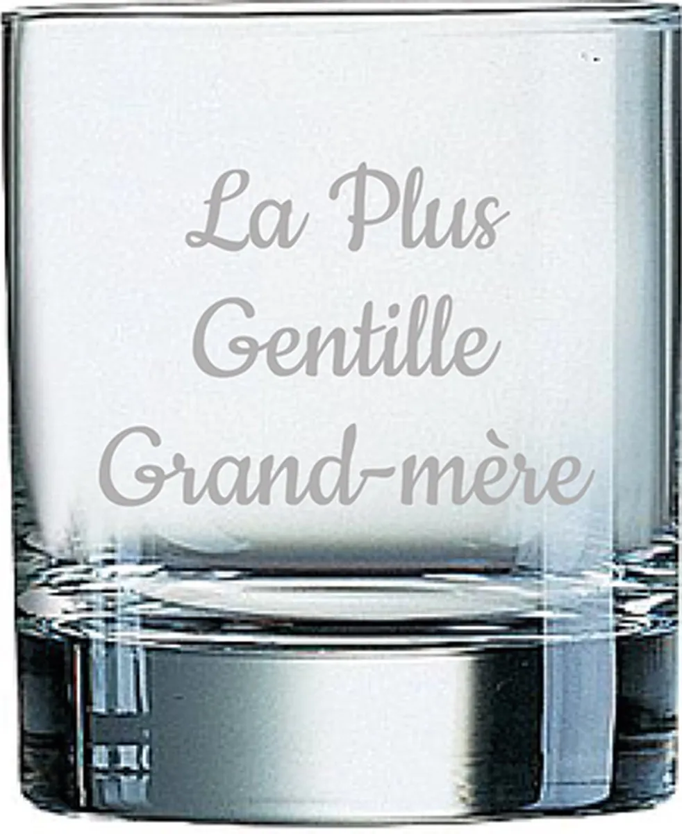 Arcoroc Whiskeyglas La Plus Gentille Grand-mère