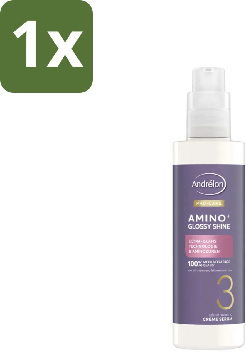 Andrélon Pro Care Amino+ Glossy Shine Crème Serum 200ml