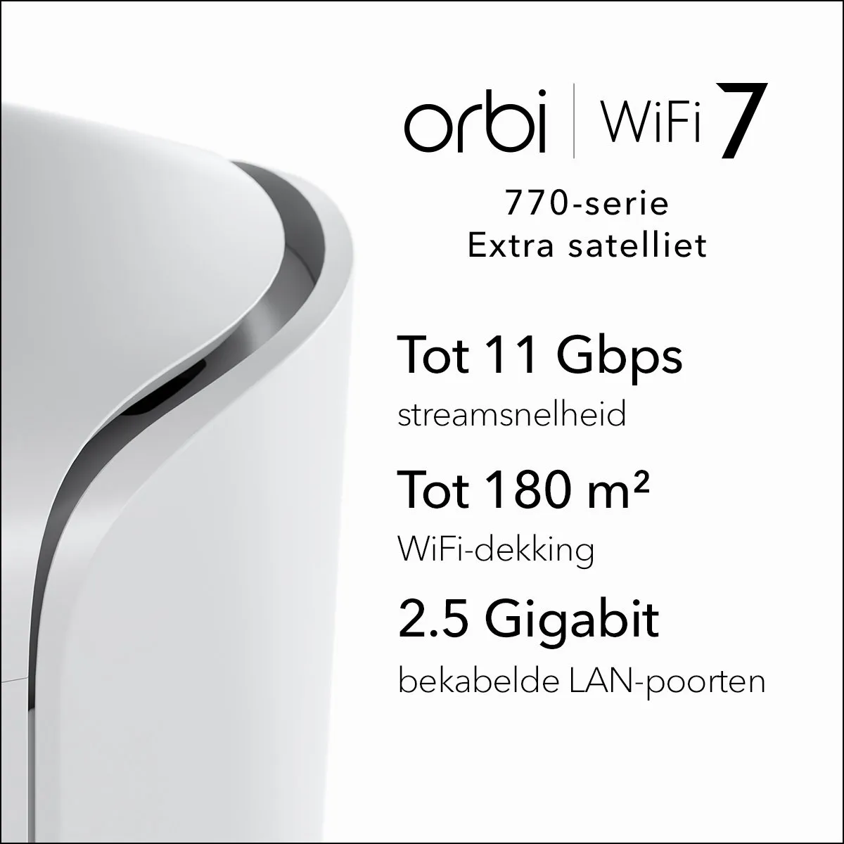 Netgear Orbi RBE770 Mesh WiFi 7 Satelliet - 11 Gbps