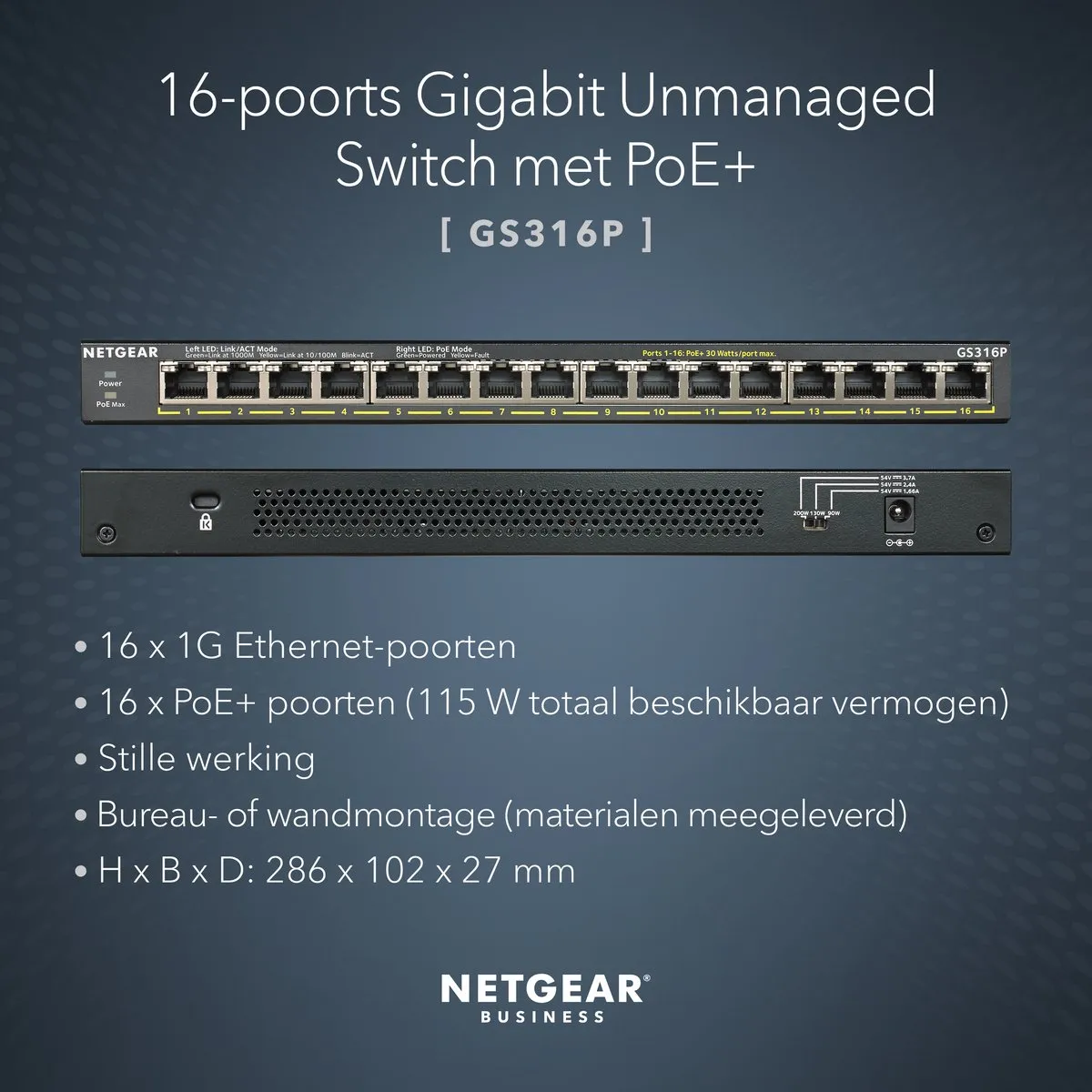Netgear GS316P Unmanaged PoE Switch 16 Poorten - 32 Gbps