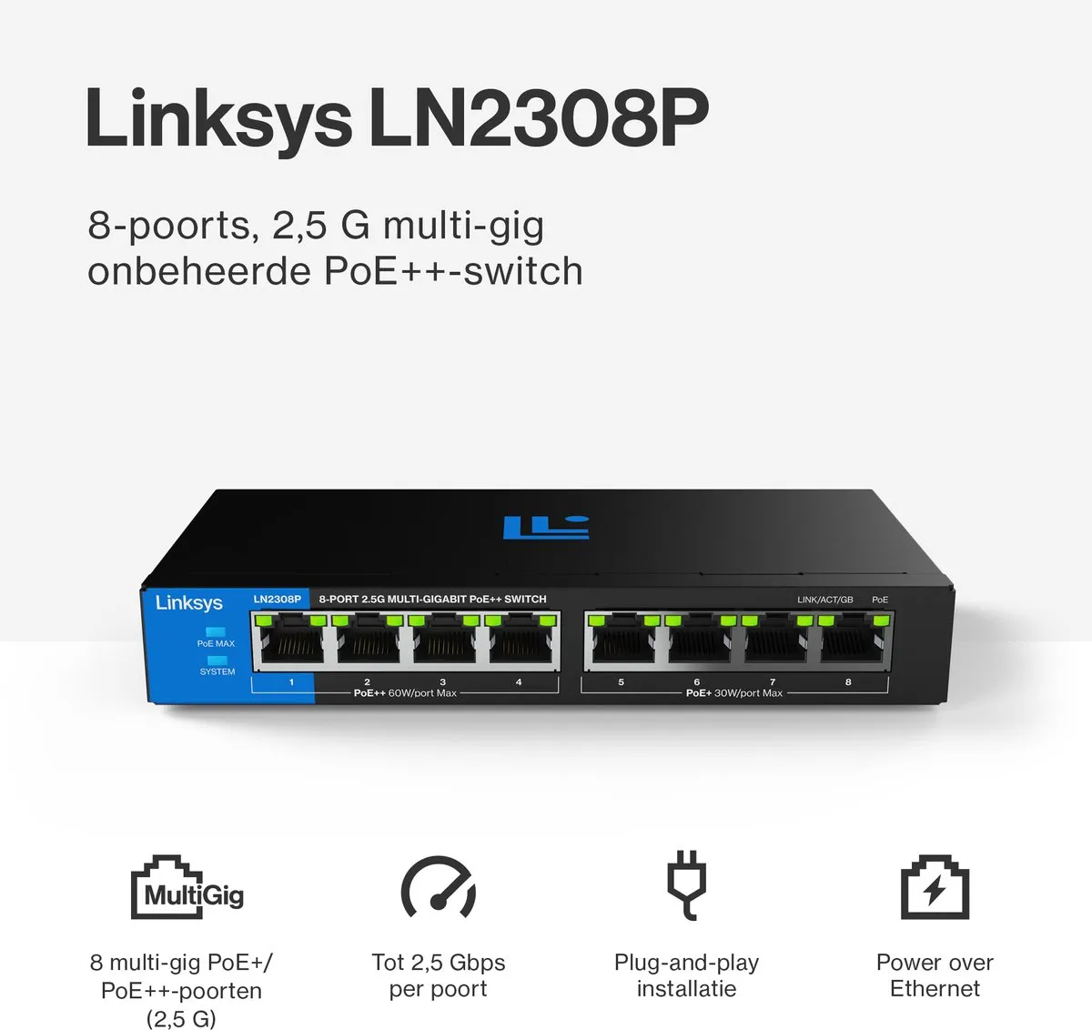 Linksys LN2308P Unmanaged Netwerk Switch 8 PoE++ - 2500 Mbps - Zwart/Blauw