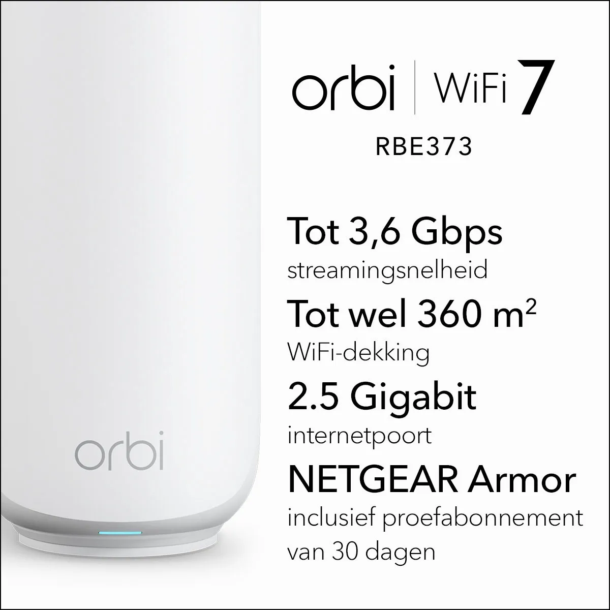Netgear Orbi RBE373 Mesh WiFi 7 Versterker - 3600 Mbps - 3 Stuks