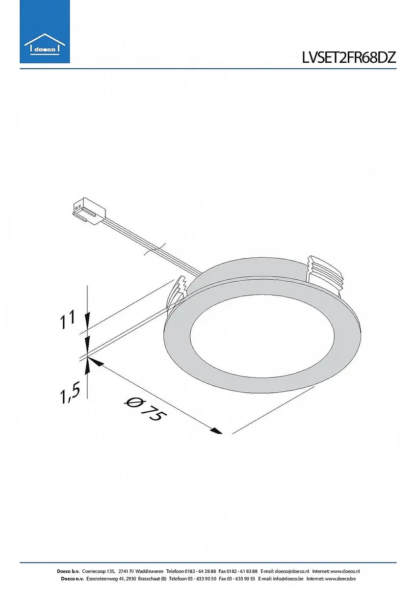 Hera FR-68 LED Spotset 24V