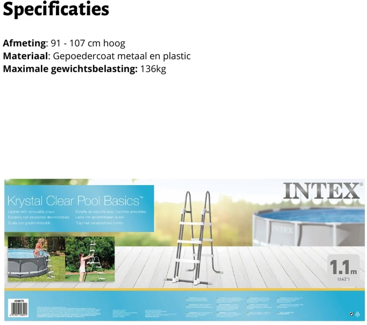 Intex Deluxe Zwembadladder 28075 - 91/107cm